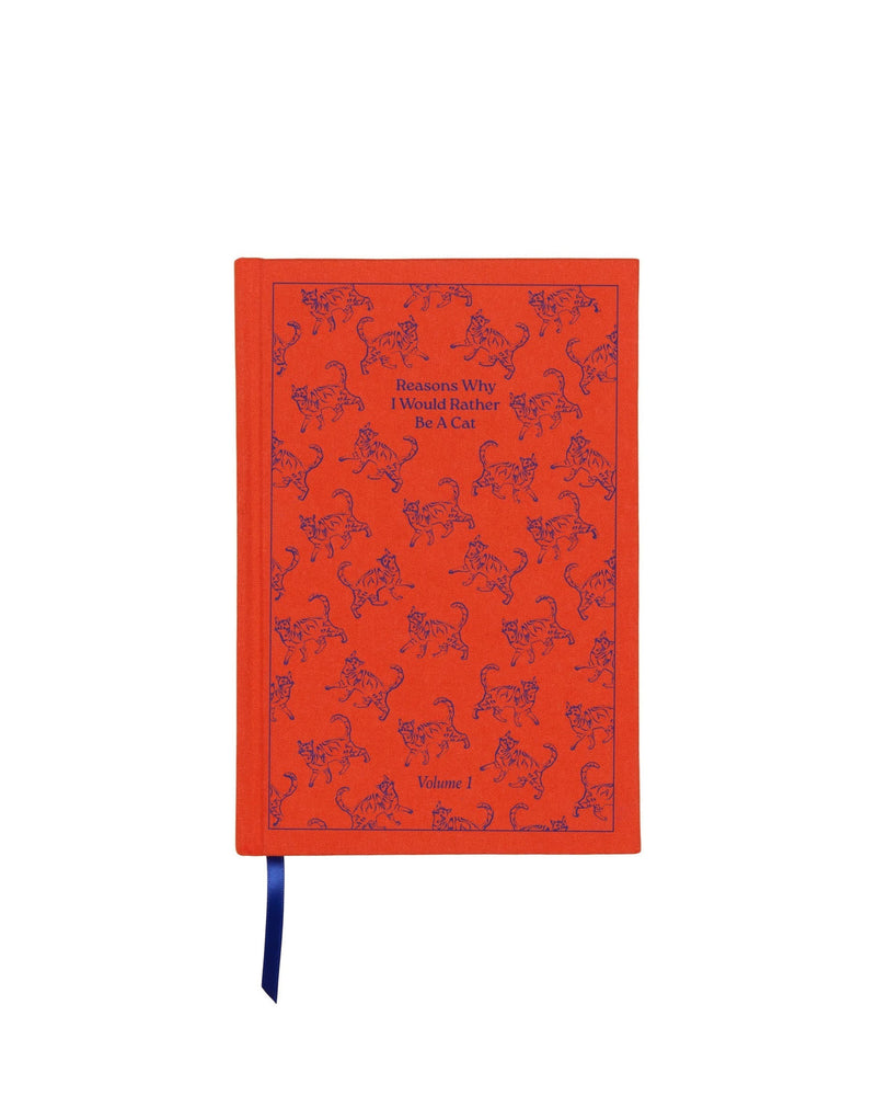 Reasons Why I'd rather be a Cat Journal