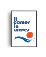 It Comes in Waves A3 Art Print