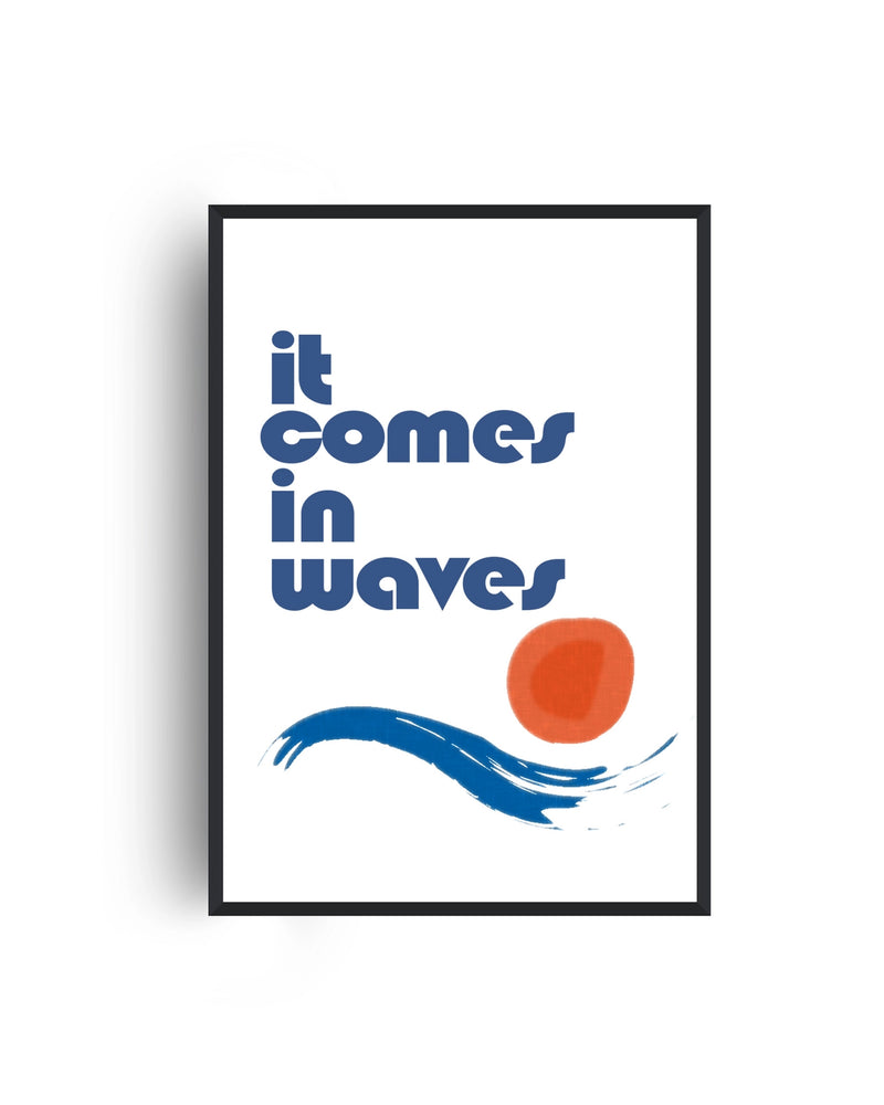 It Comes in Waves A3 Art Print